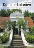 Cover: K&uuml;nstlerkolonien - Parthas Verlag Berlin