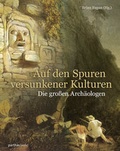 Cover: Auf den Spuren versunkener Kulturen - Parthas Verlag Berlin