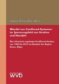 Cover: Wandel von Livelihood-Systemen im Spannungsfeld von Struktur und Handeln - wvb Wissenschaftlicher Verlag Berlin