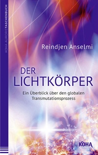 Enlarge image Cover: Der Lichtkörper - KOHA-Verlag