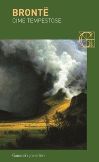Enlarge image Cover: Cime tempestose - I grandi libri;Garzanti