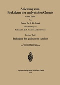 Cover: Anleitung zum Praktikum der analytischen Chemie in drei Teilen - Springer