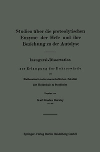 Abbildung von: Studien über die proteolytischen Enzyme der Hefe und ihre Beziehung zu der Autolyse - Springer