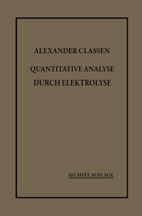 Abbildung von: Quantitative Analyse durch Elektrolyse - Springer