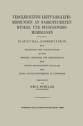Cover: Vergleichende Leitf&auml;higkeitsmessungen an Narkotisierten Muskel- und Bindegewebs-Membranen - Springer