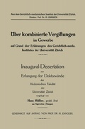Cover: &Uuml;eber kombinierte Vergiftungen im Gewerbe auf Grund der Erfahrungen des Gerichtlich-mediz. Institutes der Universit&auml;t Z&uuml;rich - Springer
