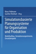 Cover: Simulationsbasierte Planungssysteme f&uuml;r Organisation und Produktion - Springer