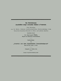 Abbildung von: Das Veterinärwesen einschließlich einiger verwandter Gebiete in Frankreich - Springer