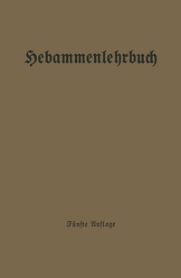 Abbildung von: Hebammenlehrbuch - Springer
