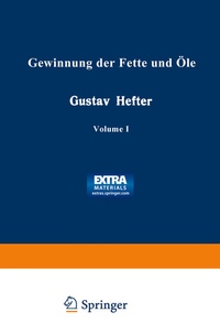 Abbildung von: Gewinnung der Fette und Öle - Springer