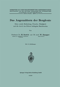 Abbildung von: Das Augenzittern der Bergleute - Springer