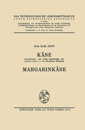 Cover: K&auml;se. Margarink&auml;se - Springer