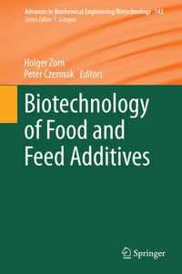 Enlarge image Cover: Biotechnology of Food and Feed Additives - Springer