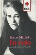 Abbildung von: In volo. Amori e lotte: un'autobiografia - Kaos