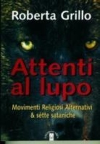 Abbildung von: Attenti al lupo. Movimenti religiosi alternativi - Smeraldi;Ares