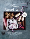 Cover: Feines Naschwerk - Edition Michael Fischer / EMF Verlag