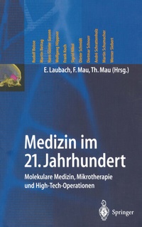 Abbildung von: Medizin im 21. Jahrhundert - Springer