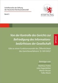 Cover: Von der Kontrolle des Gerichts zur Befriedigung des Informationsbed&uuml;rfnisses der Gesellschaft - Sievers & Partner