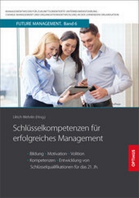 Abbildung von: Schlüsselkompetenzen für erfolgreiches Management - Sievers & Partner