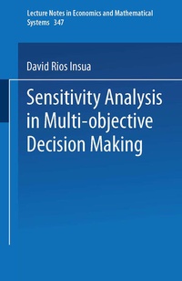 Enlarge image Cover: Sensitivity Analysis in Multi-objective Decision Making - Springer