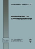 Cover: Wettbewerbsfaktor Zeit in Produktionsunternehmen - Springer