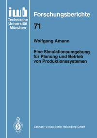 Abbildung von: Eine Simulationsumgebung für Planung und Betrieb von Produktionssystemen - Springer