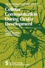 Cover: Cellular Communication During Ocular Development - Springer