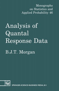 Enlarge image Cover: Analysis of Quantal Response Data - Chapman and Hall