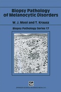 Cover: Biopsy Pathology of Melanocytic Disorders - Hodder Arnold