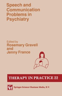 Enlarge image Cover: Speech and Communication Problems in Psychiatry - Nelson Thornes Ltd