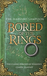 Enlarge image Cover: Bored Of The Rings - Gollancz