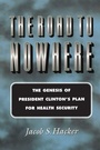 Cover: The Road to Nowhere - Princeton University Press
