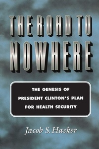 Enlarge image Cover: The Road to Nowhere - Princeton University Press
