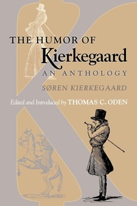 Enlarge image Cover: The Humor of Kierkegaard - Princeton University Press