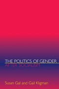 Cover: The Politics of Gender after Socialism - Princeton University Press