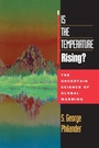 Cover: Is the Temperature Rising? - Princeton University Press
