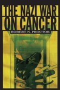 Cover: The Nazi War on Cancer - Princeton University Press