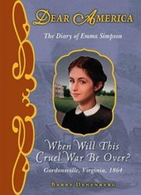 Enlarge image Cover: Dear America: When Will This Cruel War Be Over? - Library Edition - Scholastic Inc.