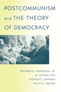 Cover: Postcommunism and the Theory of Democracy - Princeton University Press