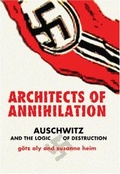 Cover: Architects of Annihilation - Princeton University Press
