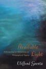 Cover: Available Light - Princeton University Press