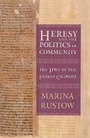 Cover: Heresy and the Politics of Community - Cornell University Press