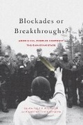 Cover: Blockades or Breakthroughs? - McGill-Queen's University Press