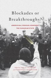 Abbildung von: Blockades or Breakthroughs? - McGill-Queen's University Press