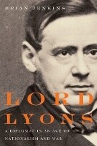 Enlarge image Cover: Lord Lyons - McGill-Queen's University Press