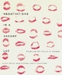 Cover: Negotiations in a Vacant Lot - McGill-Queen's University Press