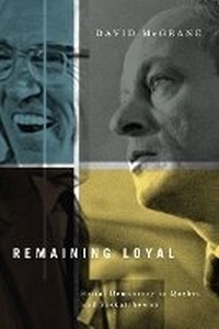 Enlarge image Cover: Remaining Loyal - McGill-Queen's University Press