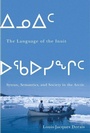 Cover: The Language of the Inuit - McGill-Queen's University Press