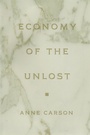 Cover: Economy of the Unlost - Princeton University Press
