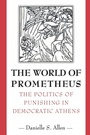 Cover: The World of Prometheus - Princeton University Press